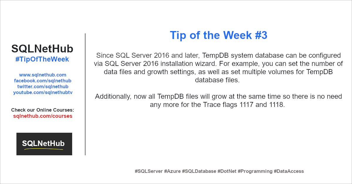SQLNetHub Tip of the Week No.3 - TempDB Settings During Installation