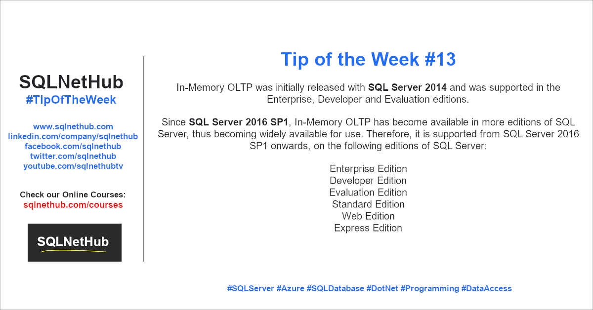 Tip of the Week No.13 - SQL Server Support for In-Memory OLTP - SQLNetHub